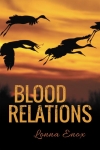 Blood Relations by Lonna Enox