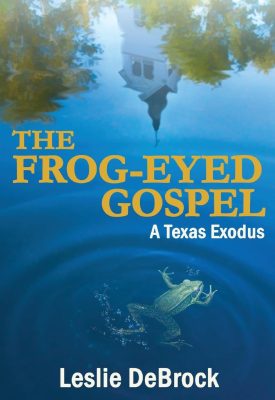 The Frog-Eyed Gospel