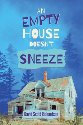 An Empty House Doesn't Sneeze Cover