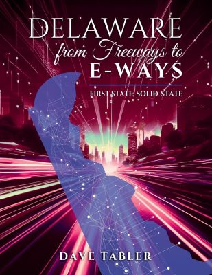 Delaware from Freeways to E-Ways Cover